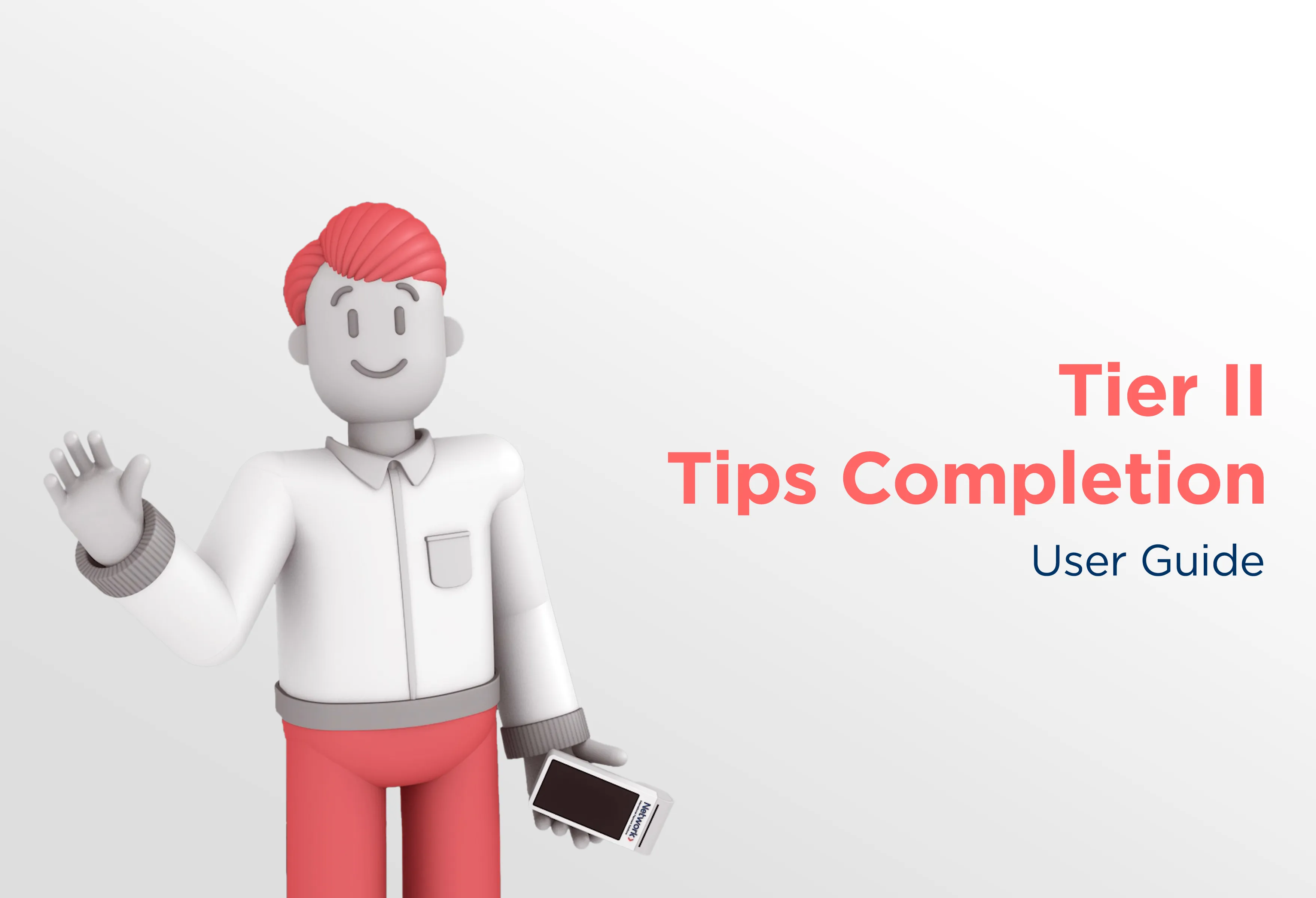 Tier II Tip Completion