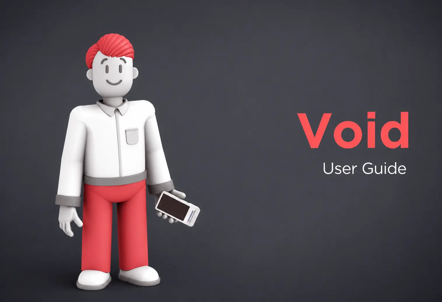 Void User Guide